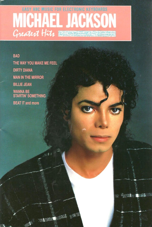 Easy ABC Music for Electronic Keyboards Michael Jackson Greatest Hits published by Warner Bros Publications INC 265 Secaucus Road Secaucus NJ