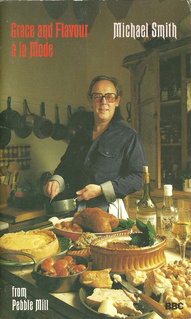 'Grace and Flavour a La Mode' by Michael Smith Cover photograph by James Mortimer published by British Broadcast Corporation 1980 printed by Belmont Press Northampton
