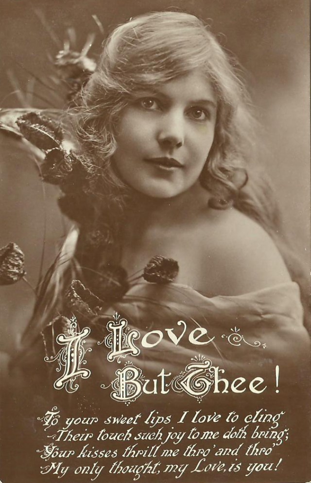 I Love But Thee! Printed in Great Britian (unmarked postcard)