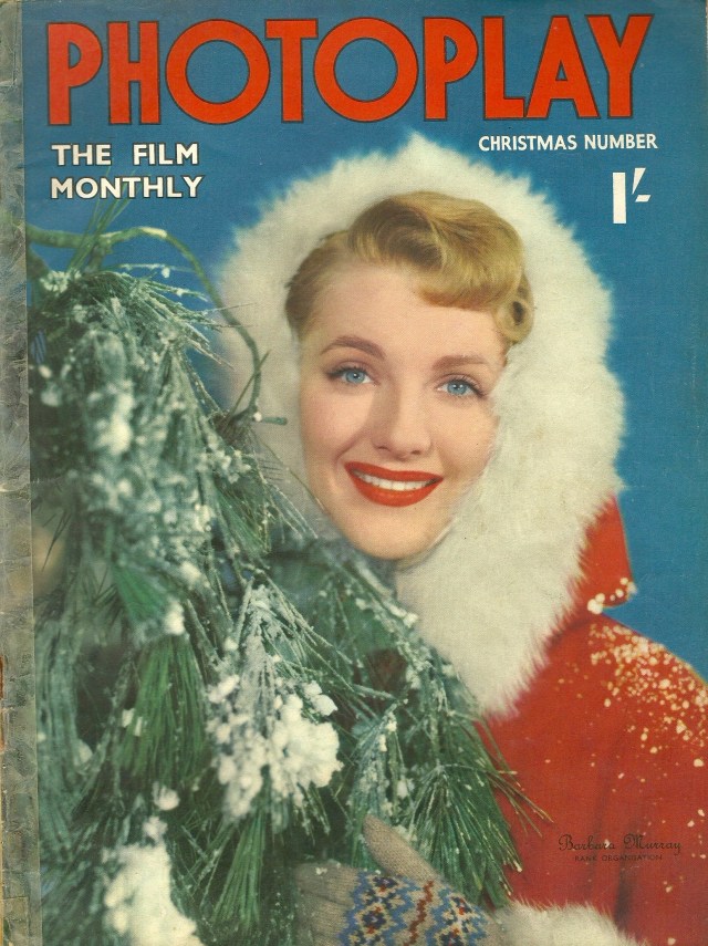 Photoplay Christmas Number Barbara Murray Rank Organisation December 1950 Vol No 10 Cover printed by Ben Johnson & Co Ltd York