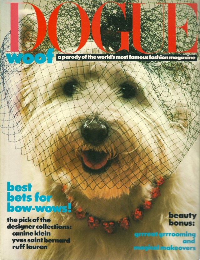 Dogue Woof a parody of the world's most famous fashion magazine by Ilene Hockberg Cover photo by Peter Serra published by Corgi Books (c) 1986 by Ilene Rosenthal Hockberg