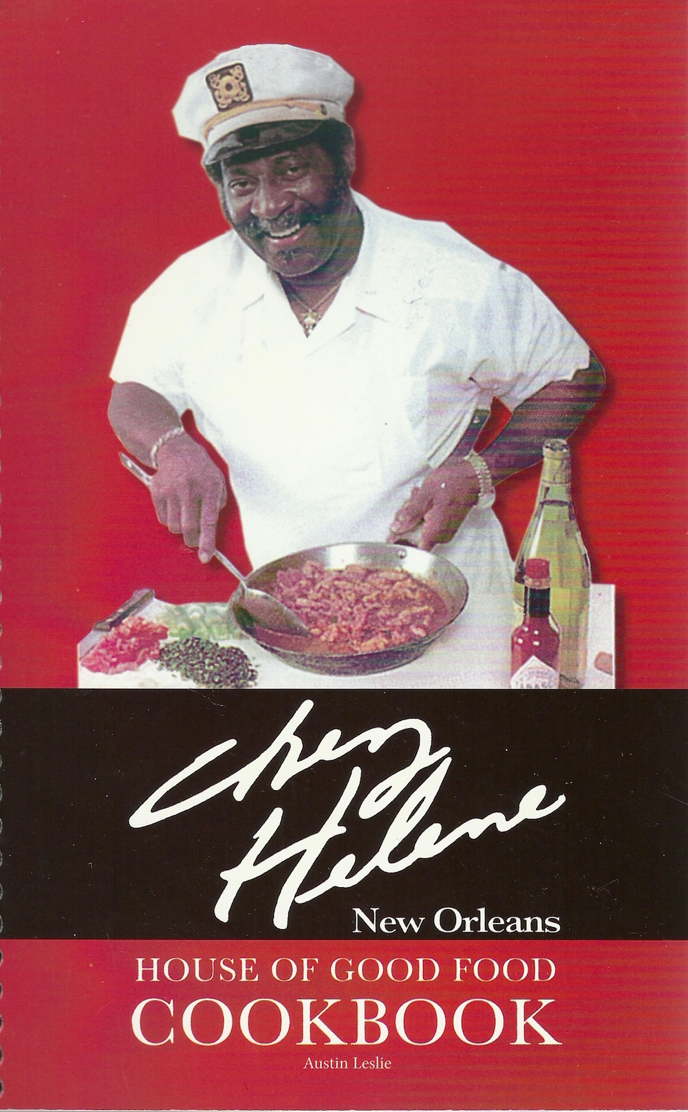 Chez Helene New Orleans House of Good FOod Cookbook by Austin Leslie de Simonin Publications New Orleans, Louisana 1984