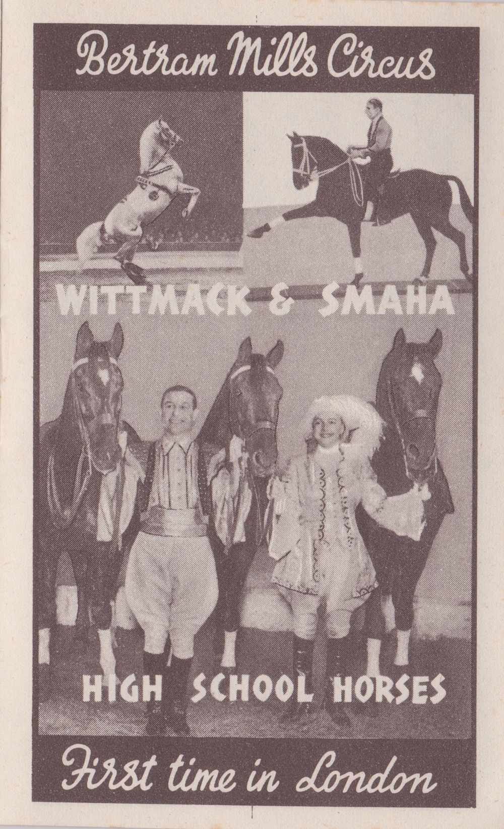 Bertram Mills Circus Dec 17 1948 Wittmack and Smaha High School Horses